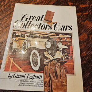Great Collectors' Cars by Gianni Rogliatti - Vintage Hardcover Book